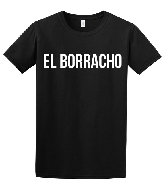 El Borracho T-Shirt