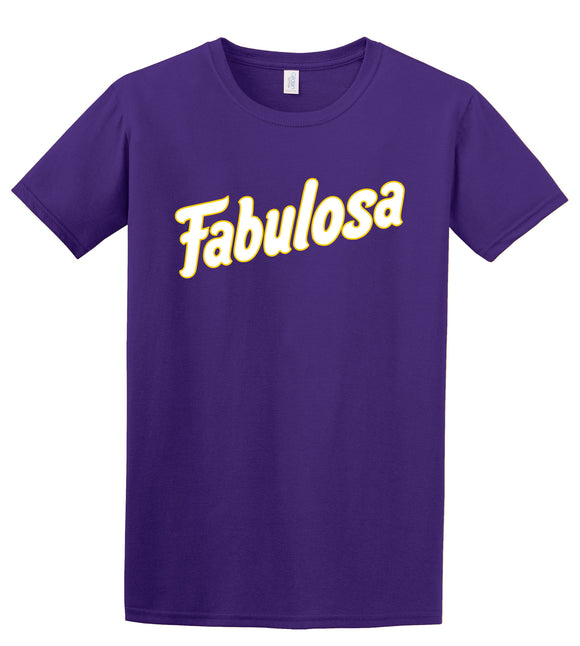 Fabulosa T-Shirt