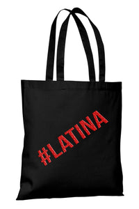 Hashtag Latina Tote